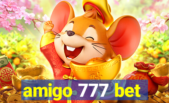 amigo 777 bet